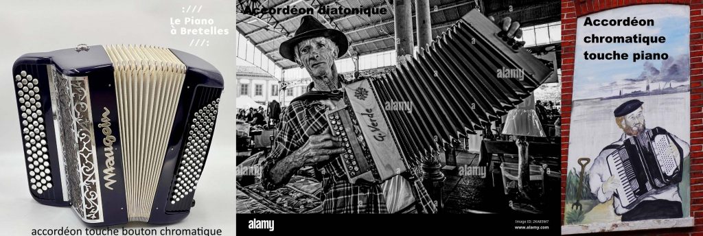 différence entre un accordéon diatonique pour le folklore et l'accordéon chromatique pour style festif musette chanson Française