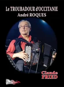 André Roques accordéoniste, compositeur Tarn et lot
